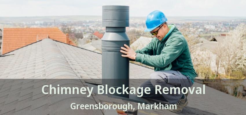 Chimney Blockage Removal Greensborough, Markham - ON