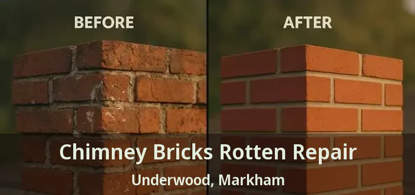 Chimney Bricks Rotten Repair Underwood, Markham - ON