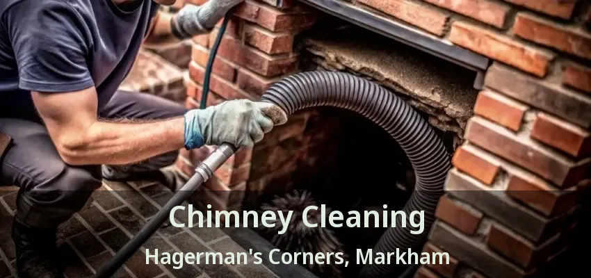 Chimney Cleaning Hagerman's Corners, Markham - ON