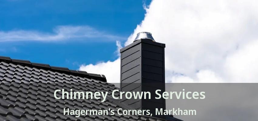 Chimney Crown Services Hagerman's Corners, Markham - ON