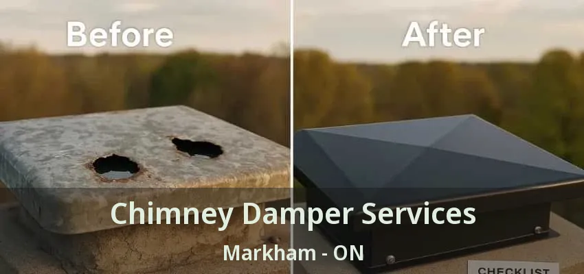 Chimney Damper Services Markham - ON