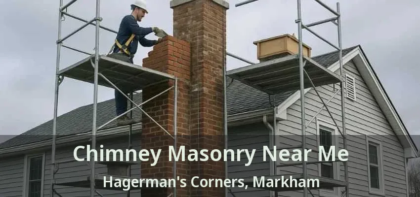 Chimney Masonry Near Me Hagerman's Corners, Markham - ON