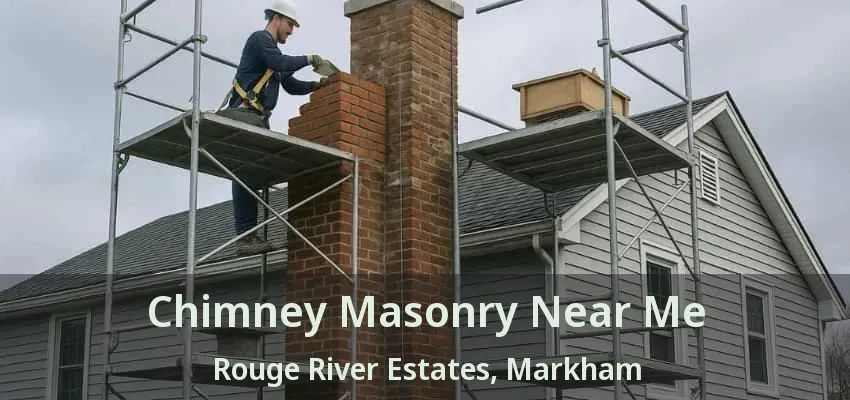 Chimney Masonry Near Me Rouge River Estates, Markham - ON