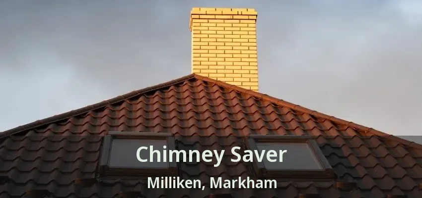 Chimney Saver Milliken, Markham - ON