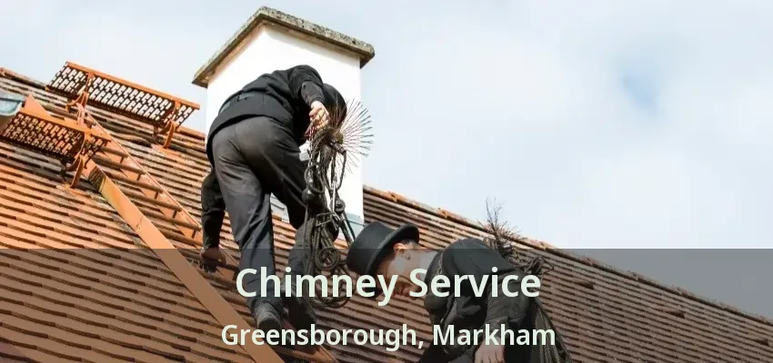 Chimney Service Greensborough, Markham - ON