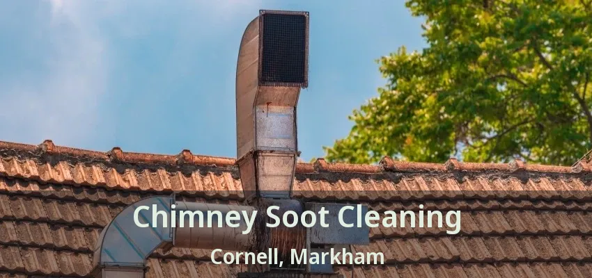 Chimney Soot Cleaning Cornell, Markham - ON