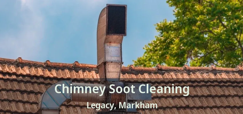 Chimney Soot Cleaning Legacy, Markham - ON