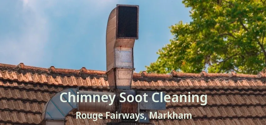 Chimney Soot Cleaning Rouge Fairways, Markham - ON