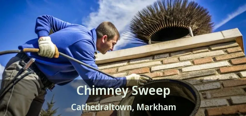 Chimney Sweep Cathedraltown, Markham - ON