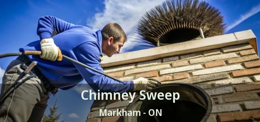Chimney Sweep Markham - ON
