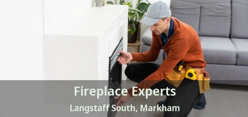 Fireplace Experts Langstaff South, Markham - ON