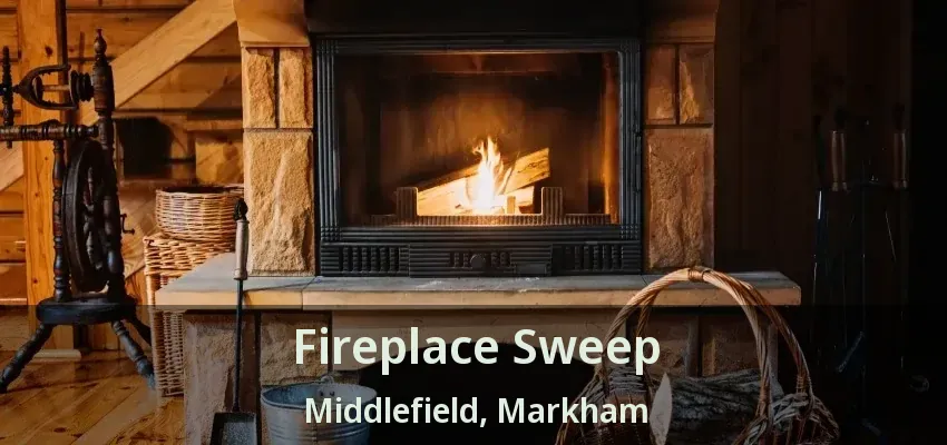 Fireplace Sweep Middlefield, Markham - ON