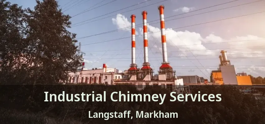 Industrial Chimney Services Langstaff, Markham - ON