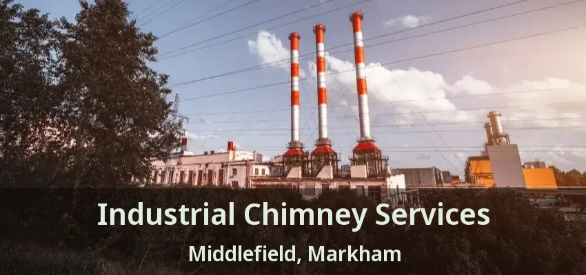 Industrial Chimney Services Middlefield, Markham - ON
